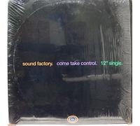 Sound Factory - Come Take Control [Vinilo][Import]