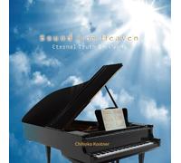 Sound from Heaven Eternal Truth å¤‰ã‚ã‚‰ãªã„ã‚‚ã®
