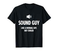 Sound Guy Like A Normal Guy But Cooler Audio Engineer Camiseta