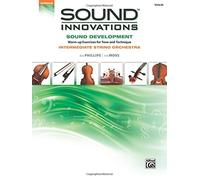 Sound Innovations for String Orchestra -- Sound Development: Violin by Bob Phillips (2012-06-01)