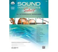 Sound Innovations Soloist for Intermediate Musicians: A Collection of Solo Repertoire for Concert and Contest, Book & Online Media