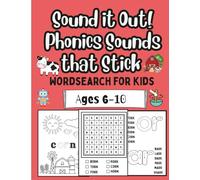 Sound it Out! Phonics Sounds that Stick: Perfect Puzzles for Growing Readers (Think & Seek: Word Fun for Curious Kids)