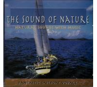 Sound of Nature,the - Fantastic Sailboat Voyage [Import]