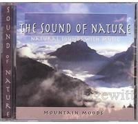 Sound of Nature,the - Mountain Moods [Import]