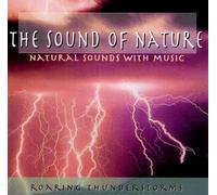 Sound of Nature,the - Roaring Thunderstorms [Import]