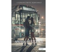 Sound of silence: Historia de amor en Morelia
