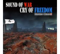 Sound of War, Cry of Freedom: Deluxe Edition