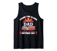 Sound The Alarm Dad Birthday Boy Fire Truck Lover Bomberos Camiseta sin Mangas
