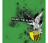 Sound the Alarm - Sound the Alarm