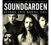 Soundgarden - Beyond This Mortal Coil