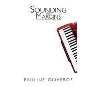 Sounding the Margins: Collected Writings 1992-2009