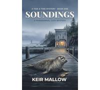 Soundings: A Paranormal Cozy Mystery (The Tide & Time Mysteries Book 1)