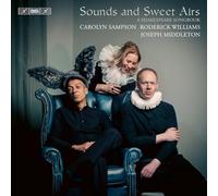 Sounds and Sweet Airs - A Shakespeare Songbook