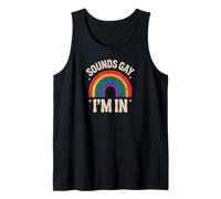 Sounds Gay I’m In | Retro Rainbow LGBTQ+ Pride Humor Design Camiseta sin Mangas