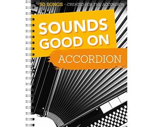 Sounds Good On Accordion: 50 Songs Created