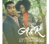 Sounds of a&R - Let's Stay Forever