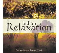 Sounds Of Assam - Indian Relaxation - Pure Wellness & Lounge Music