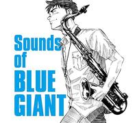 Sounds of Blue Giant,the