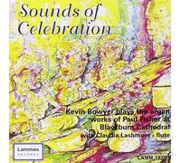 Sounds of Celebration: Kevin Bowyer Plays