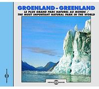 Sounds of Nature Greenland: Most Important Natural Park in the World