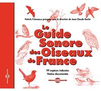 Sounds of Nature: Sound Guide of the Birds of France