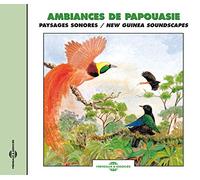 Sounds of Nature - Sounds of Nature: New Guinea Soundscapes