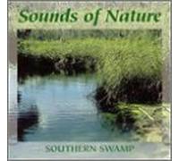 Sounds of Nature - Sounds of Nature: Southern Swamp