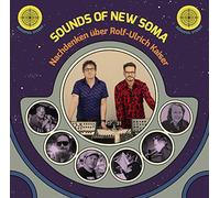 Sounds of New Soma - Nachdenken Über Rolf-Ulrich Kaiser (Gtf/Vinyl) [Vinilo]