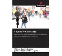 Sounds of Resistance: Description of the content of the songs from the National Strike in Colombia (2019 and 2021) in light of mediations