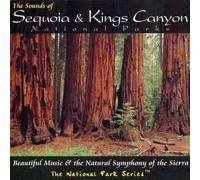 Sounds of Sequoia & Kings Canyon by Various Artists