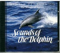 Sounds of the Dolphin by Gentle Persuasion (1992) Audio CD