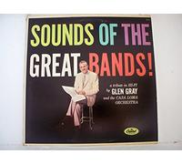 Sounds of the Great Bands!