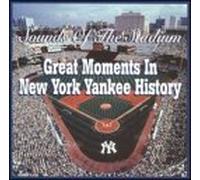 Sounds of the Stadium: Great Moments in New York