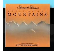 Soundscapes - Music of the Mountains by Shivkumar Sharma (2011-01-31)