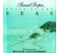 Soundscapes: Music of the Seas by Bhaskar Chandavarkar (1994-07-29)