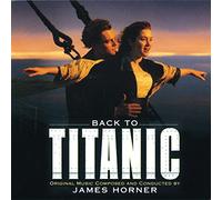 Soundtrack - Back to Titanic: More Music