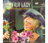 Soundtrack - My Fair Lady - Großer Querschnitt durch das gleichnamige Musical