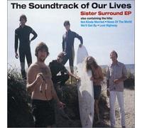 Soundtrack of Our Lives - Sister Surround