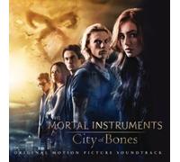 Soundtrack - The Mortal Instruments: City Of Bones by Soundtrack (2013) Audio CD