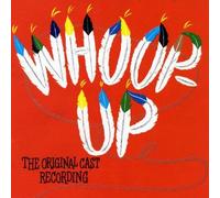 Soundtrack - Whoop-Up (1958 Original Broadway Cast)