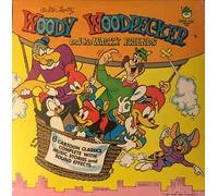SOUNDTRACK - woody woodpecker and his wacky friends LP