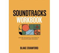 Soundtracks Workbook: Explore The Helpful Teachings Of Jon Acuff's Wise Teachings