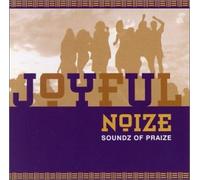 Soundz of Praize - Joyful Noize