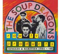 The Soup Dragons - Raw TV Products - Singles & Rarities 1985-88 [Vinilo]