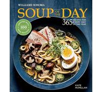 Soup of the Day (Rev Edition): 365 Recipes for Every Day of the Year