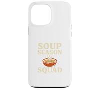 Soup Season Squad Retro Funny Cozy Design Carcasa para iPhone 13 Pro MAX