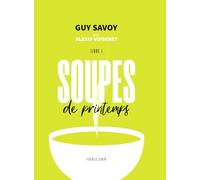 Soupes de printemps: Livre 1