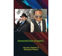 Sourav Sarkar & Jacques Fleury: Immortal lines of poetry