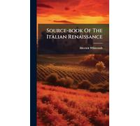 Source-book Of The Italian Renaissance
