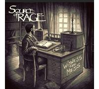 Source of rage - Witness the mess